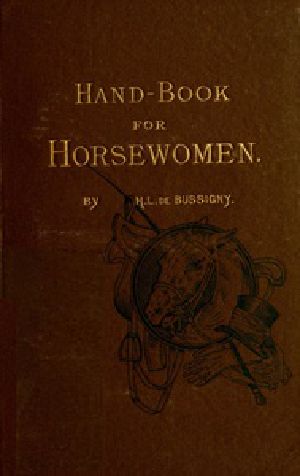 [Gutenberg 39605] • Hand-book for Horsewomen